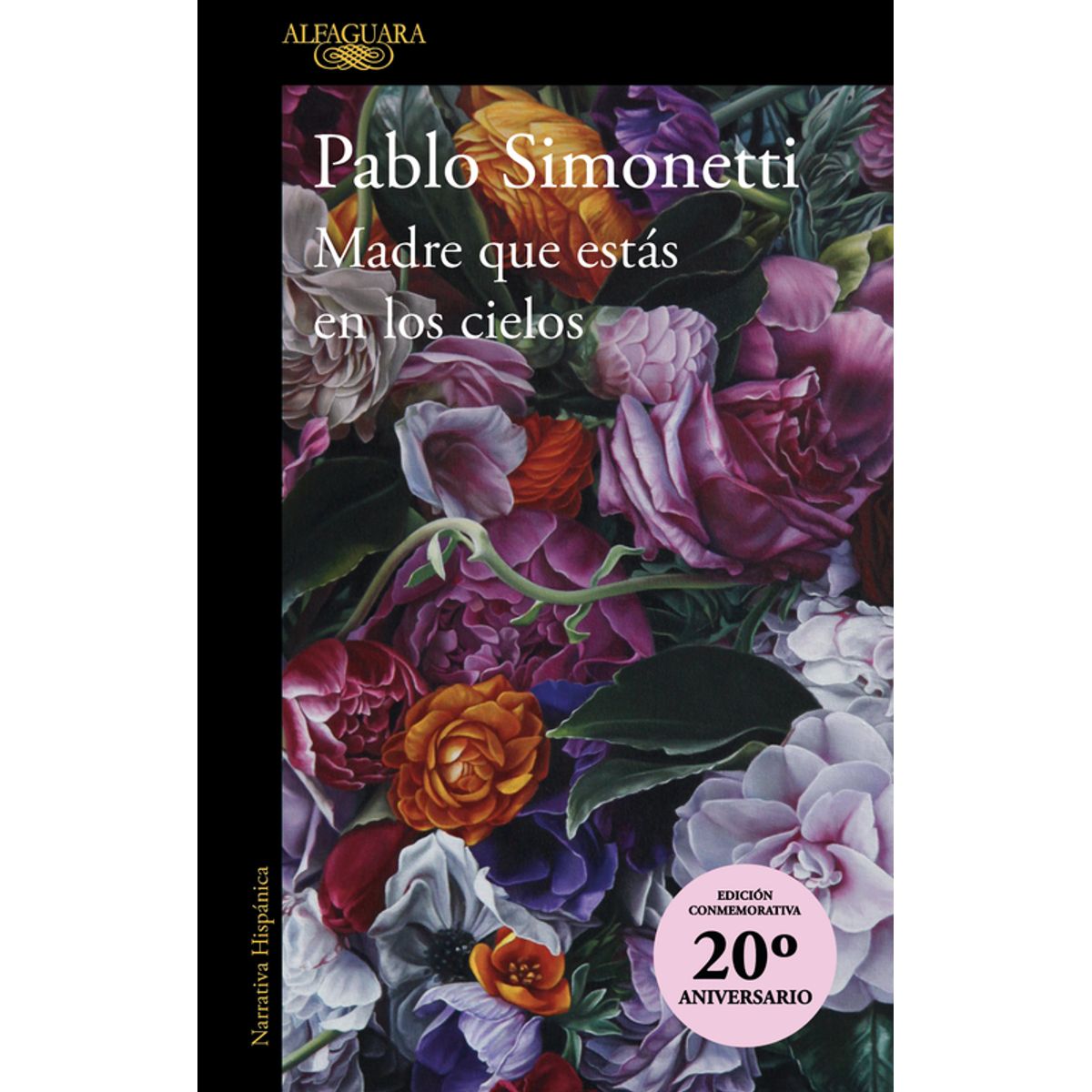 ALFAGUARA - Libro Madre que estás en los cielos - Pablo Simonetti