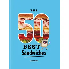 CATAPULTA EDITORES - Libro The 50 best Sándwiches - Catapulta Junior