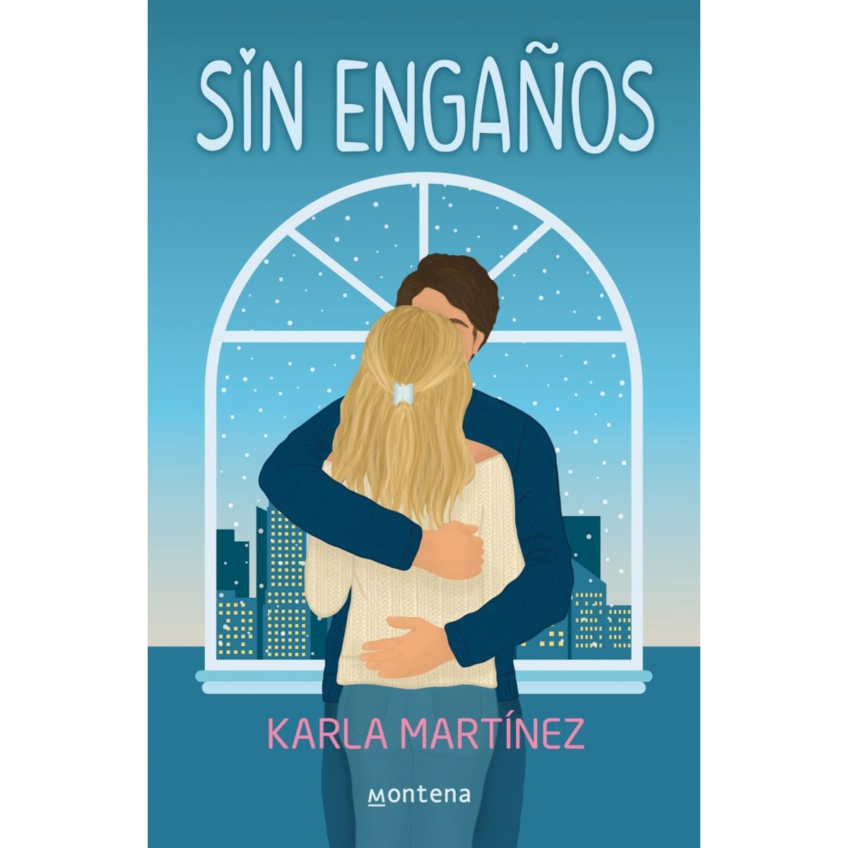 MONTENA - Libro Sin engaños - Karla Martinez