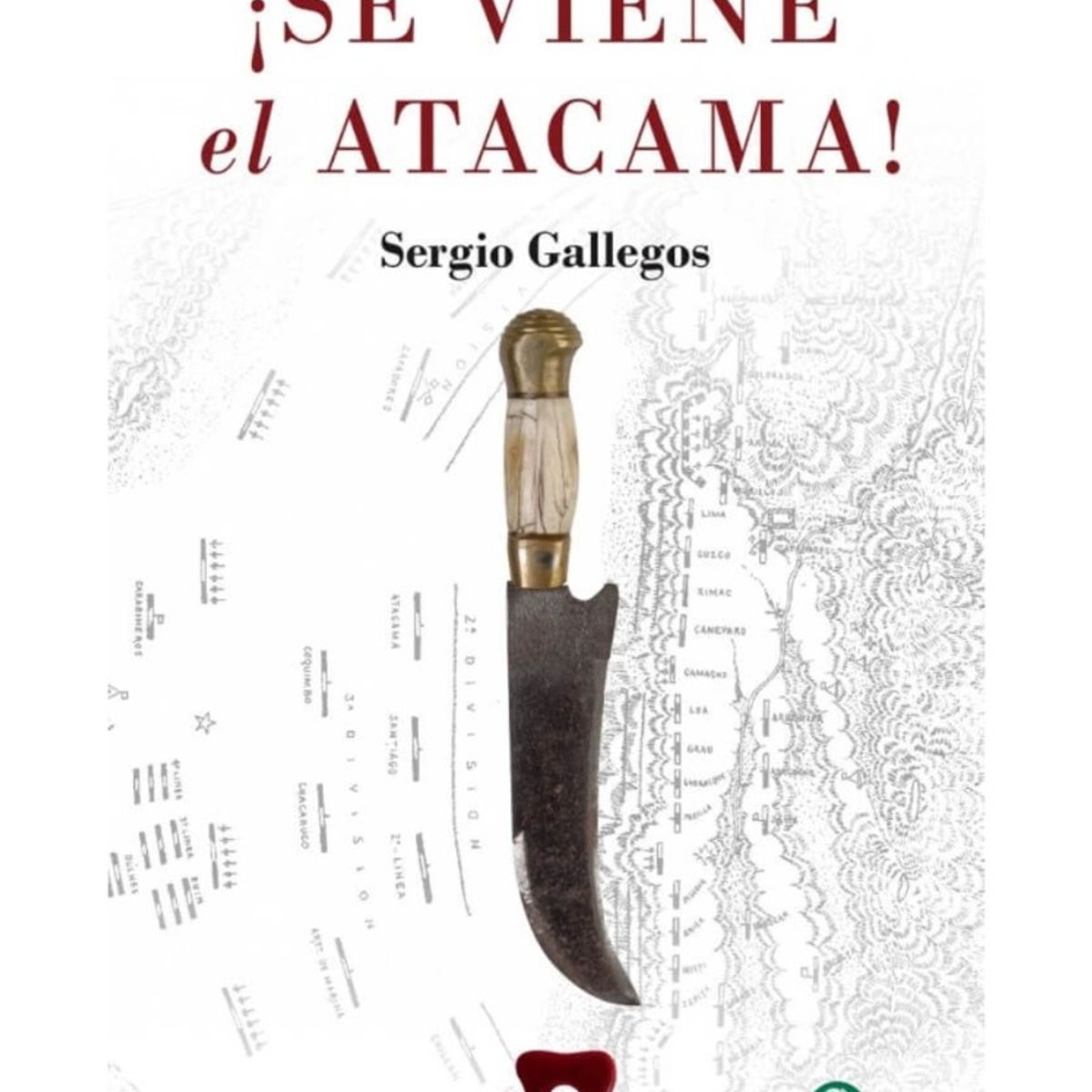 TOP10BOOKS - LIBRO ¡se Viene El Atacama! - ¡Se Viene El Atacama!