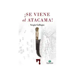 TOP10BOOKS - LIBRO ¡se Viene El Atacama! - ¡Se Viene El Atacama!
