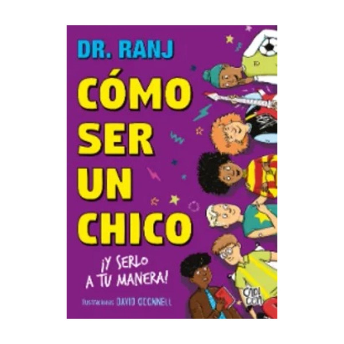 TOP10BOOKS - LIBRO Cómo Ser Un Chico ¡y Serlo A Tu Manera!