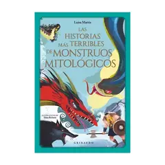 TOP10BOOKS - LIBRO Las Historias Mas Terribles De Monstruos Mitologicos