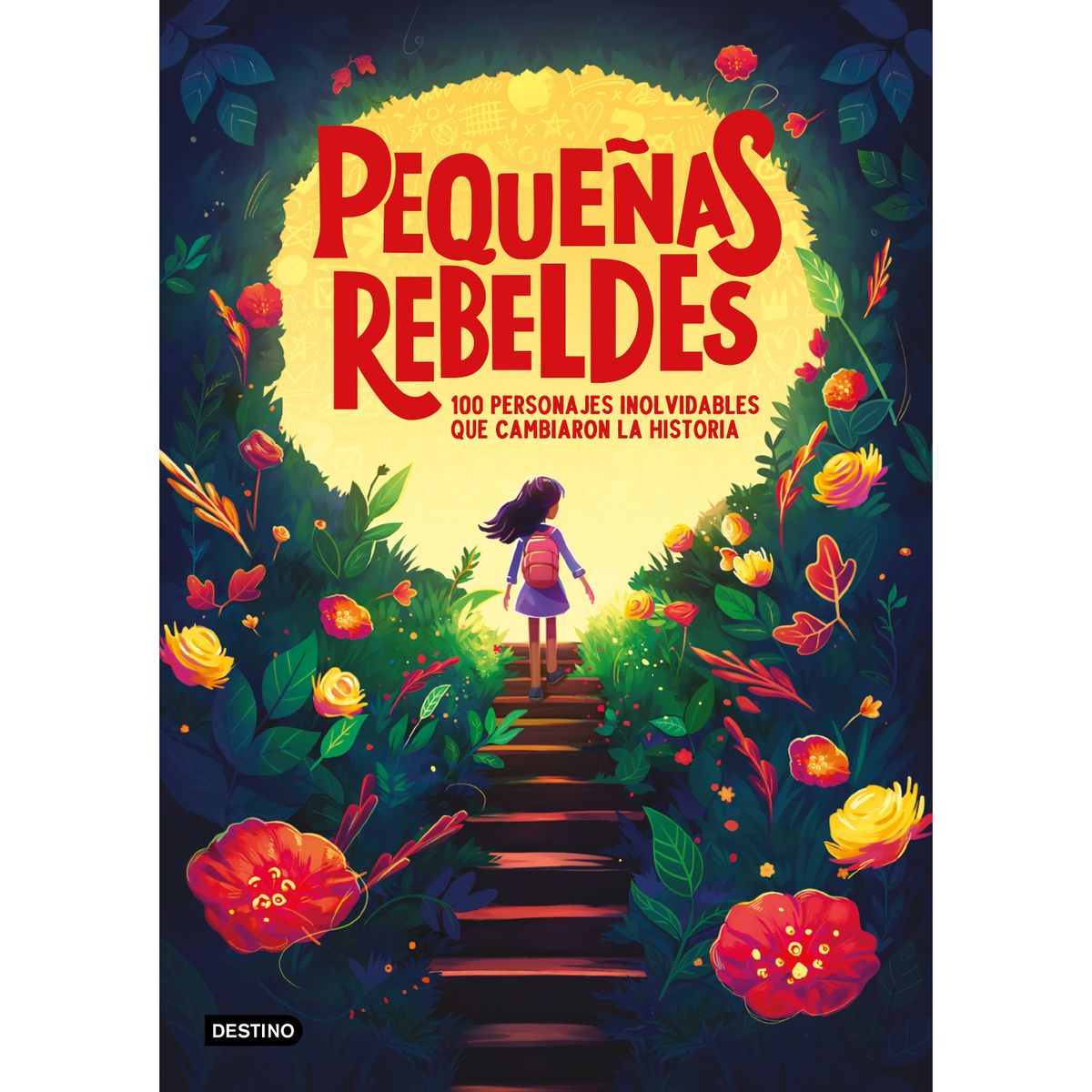 DESTINO - Pequeñas Rebeldes - Autor(a):  Varios Autores