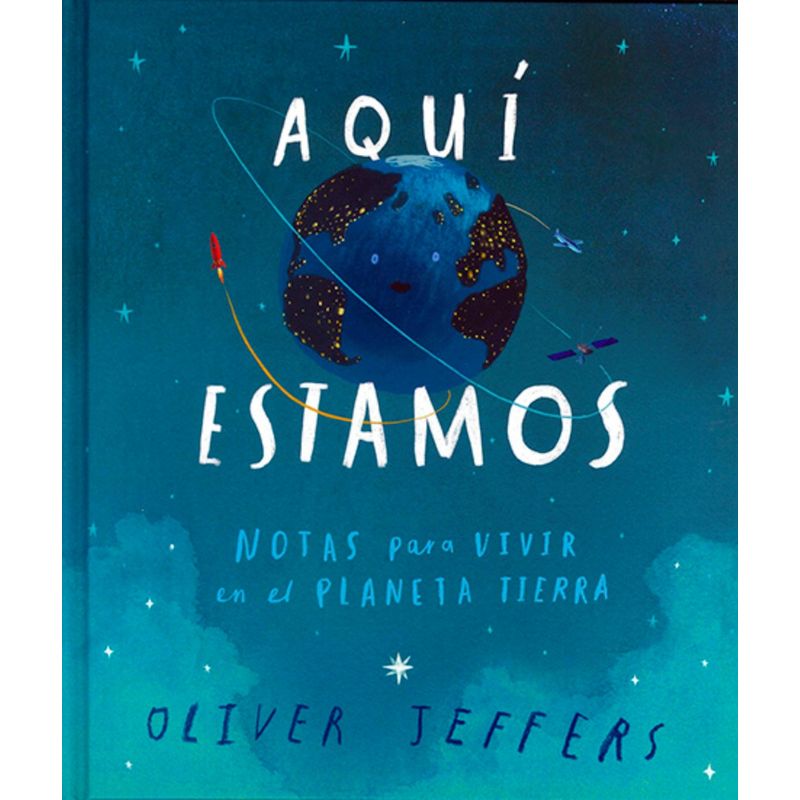 FONDO DE CULTURA ECONOMICA - Libro Aquí estamos - Oliver Jeffers