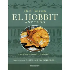 EDICIONES MINOTAURO - El Hobbit (Edición Revisada,Anotada E Ilustrada)