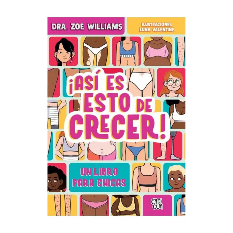 TOP10BOOKS - LIBRO ASÍ ES ESTO DE CRECER. UN LIBRO PARA CHICAS / VERGARA & RIBA / ZOE WILLIA