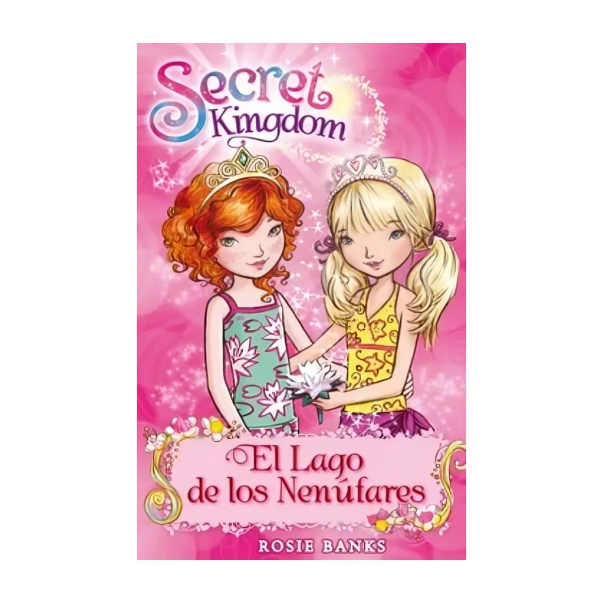 TOP10BOOKS - LIBRO Secret Kingdom 10 El Lago De Los Nenufares