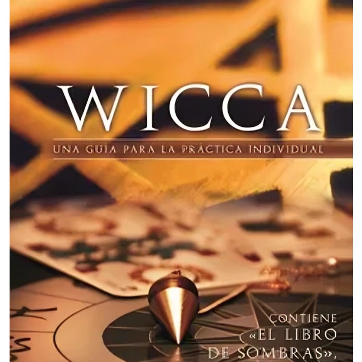 TOP10BOOKS - LIBRO WICCA - UNA GUÍA PARA PRACTICA INDIVIDUAL / ARKANO BOOKS / SCOTT CUNNINGH