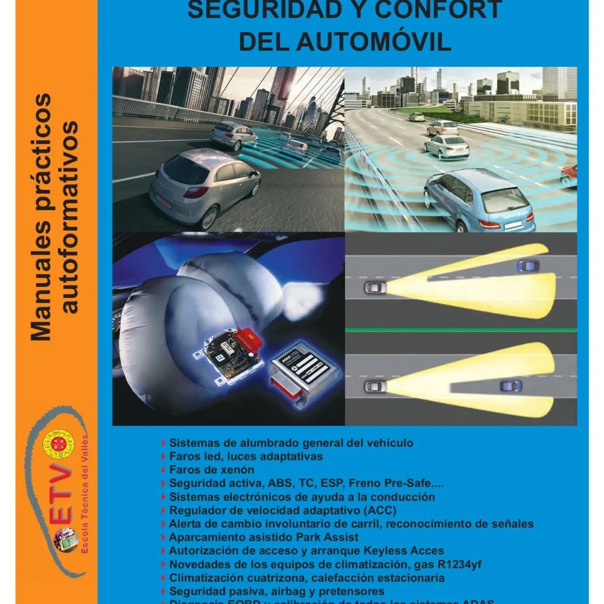 GENERICO - Libro manual práctico seguridad y confort del automóvil ABS Tracción EOBD