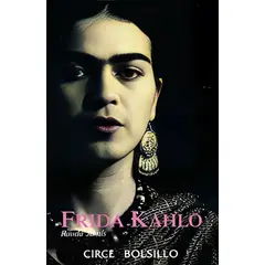 TOP10BOOKS - LIBRO FRIDA KAHLO - BOLSILLO / CIRCE / RAUDA JAMIS