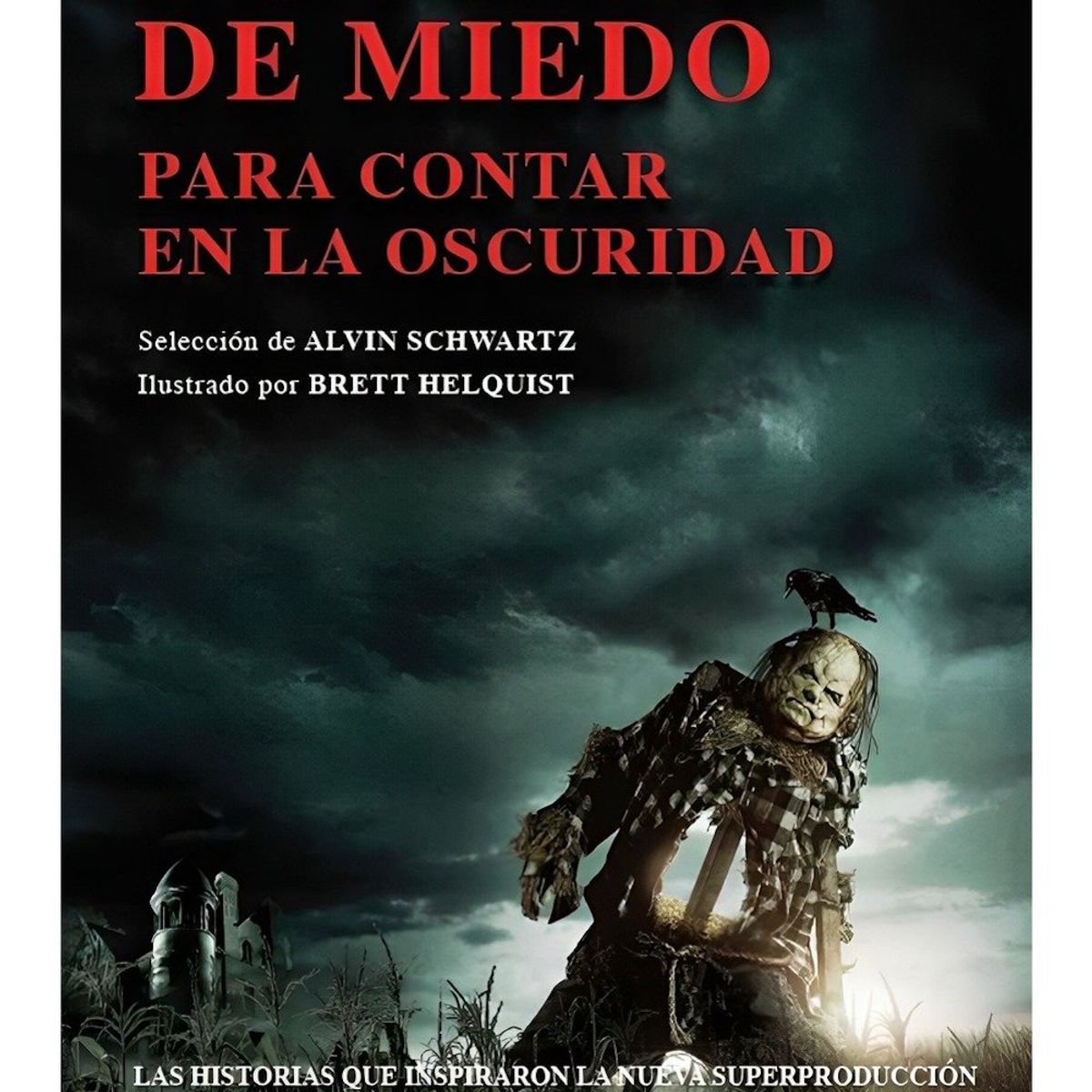 TOP10BOOKS - LIBRO Historias De Miedo Para Contar En La Oscuridad