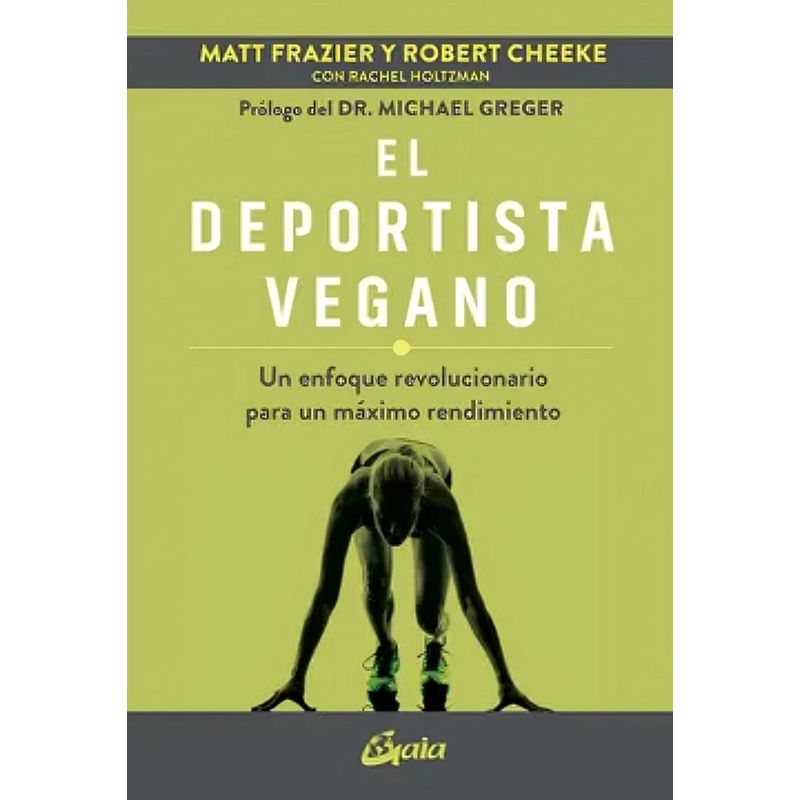 TOP10BOOKS - LIBRO EL DEPORTISTA VEGANO / GAIA EDICIONES / MATT FRAZIER