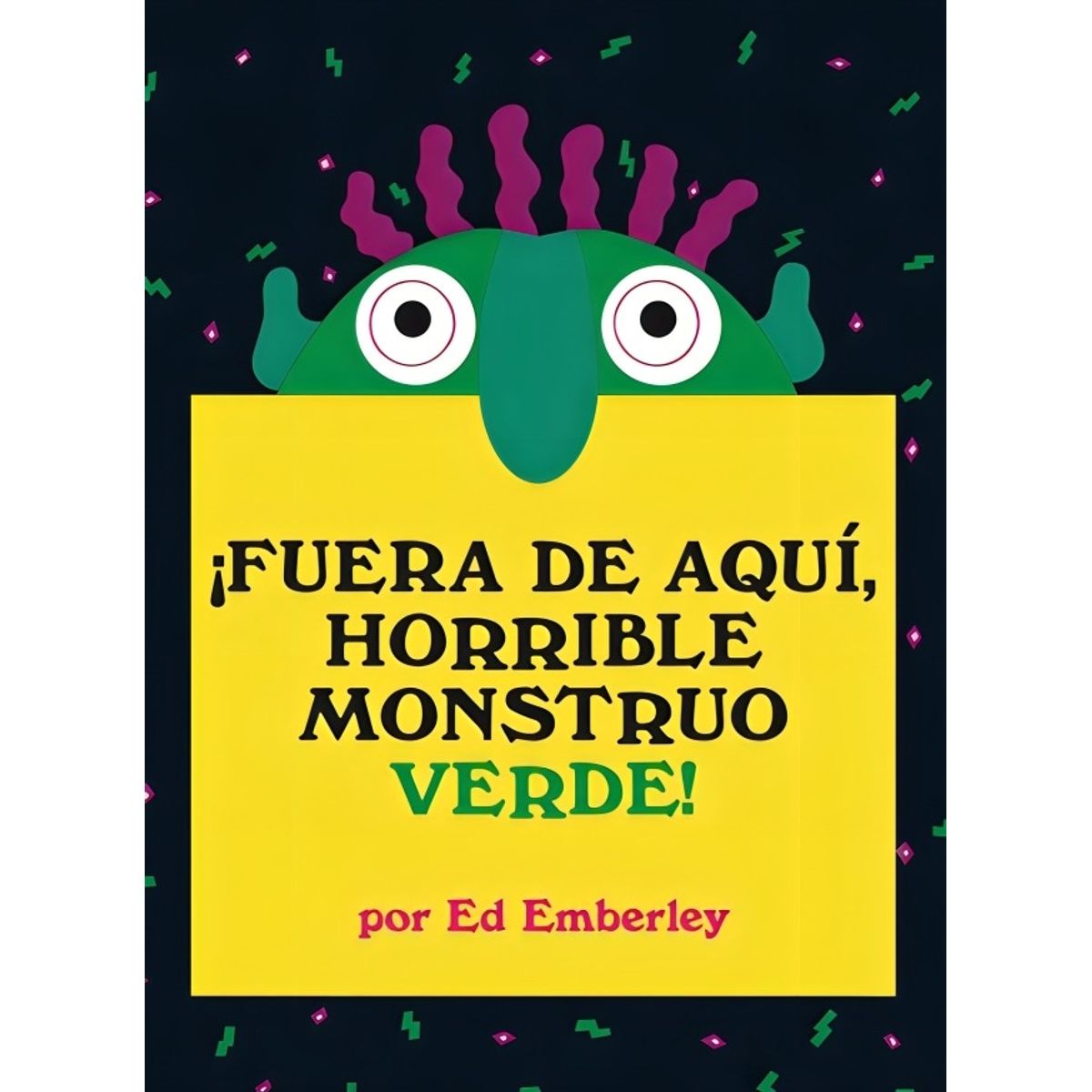 TOP10BOOKS - LIBRO Fuera De Aquí Horrible Monstruo Verde!