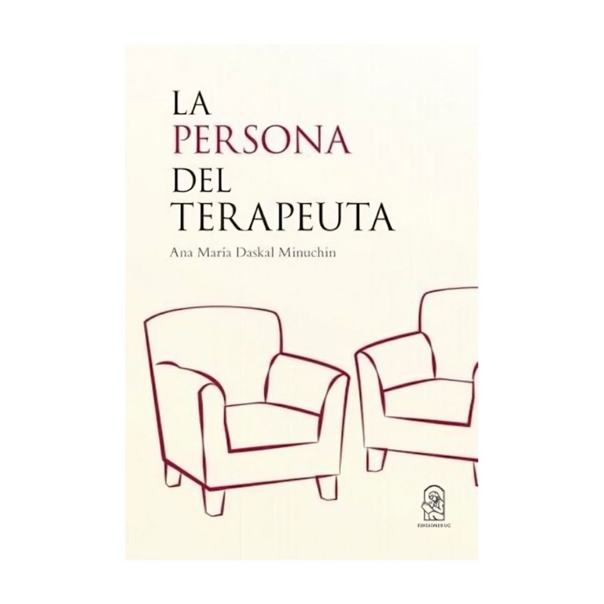 TOP10BOOKS - LIBRO La Persona Del Terapeuta - La Persona Del Terapeuta