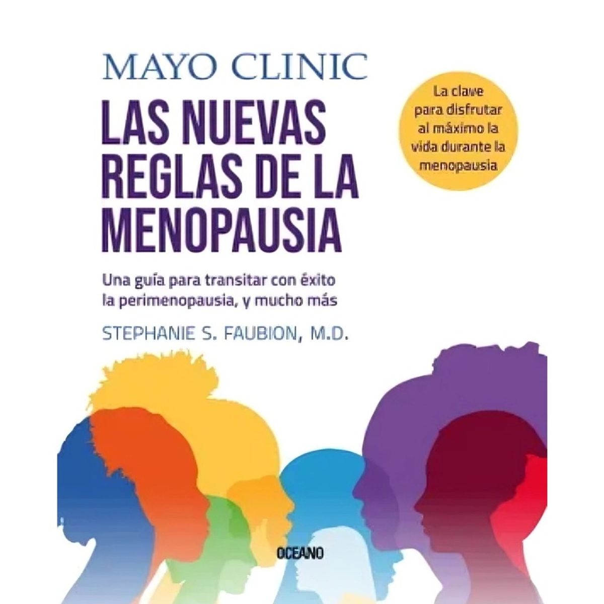 TOP10BOOKS - LIBRO Clinica Mayo: Las Nuevas Reglas De La Menopausia
