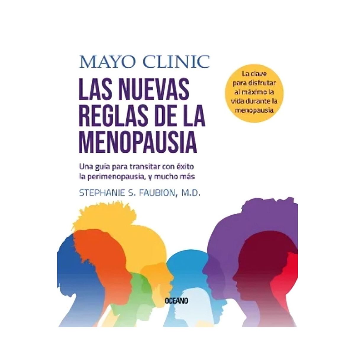 TOP10BOOKS - LIBRO Clinica Mayo: Las Nuevas Reglas De La Menopausia