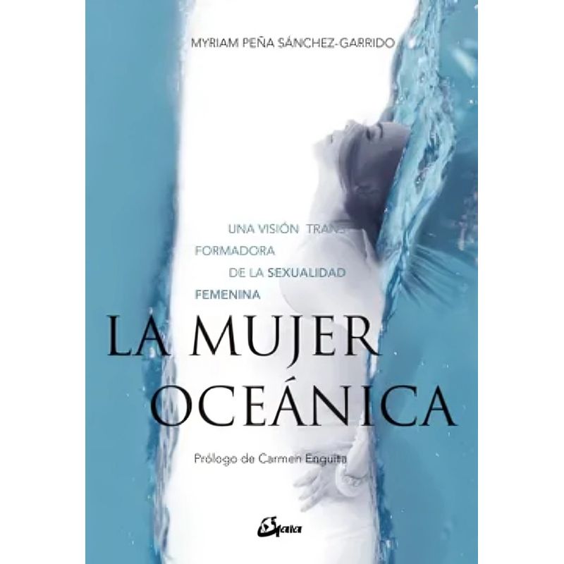 TOP10BOOKS - LIBRO LA MUJER OCEÁNICA / GAIA EDICIONES / MYRIAM PEÑA SANCHEZ GARRIDO