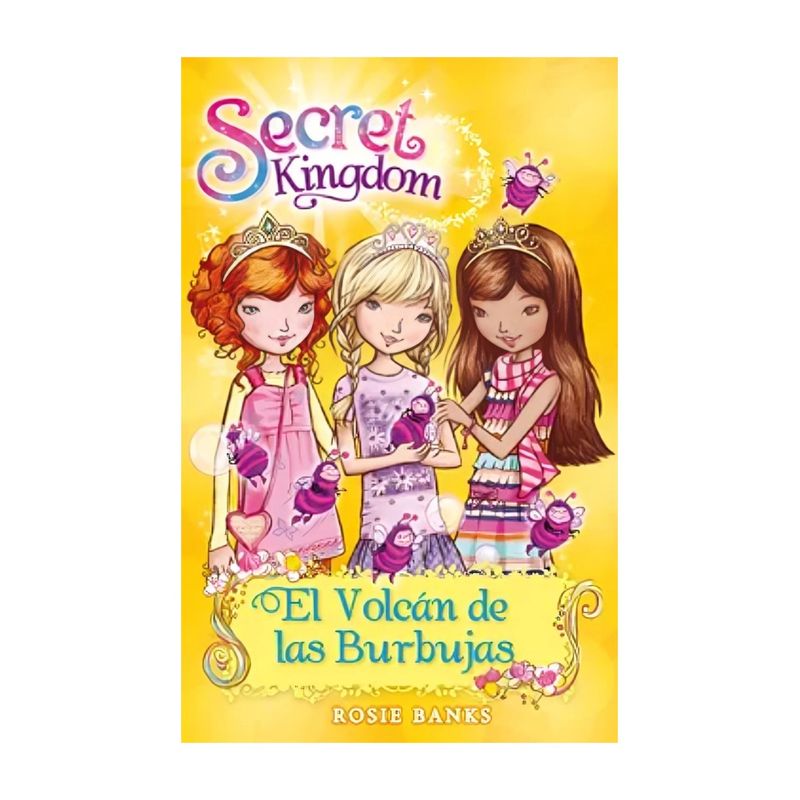 TOP10BOOKS - LIBRO SECRET KINGDOM 7 EL VOLCAN DE LAS BURBUJAS - SEGUNDA SERIE 1 / OCEANO / R