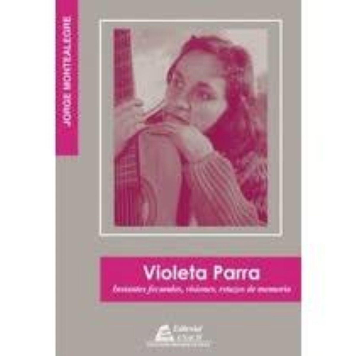 EDITORIAL USACH - Violeta Parra - Editorial USACH