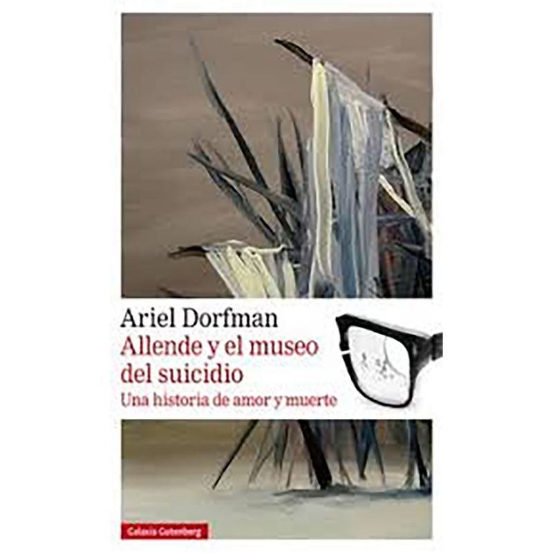 PENGUIN RANDOM HOUSE - LIBRO Allende Y El Museo Del Suicidio