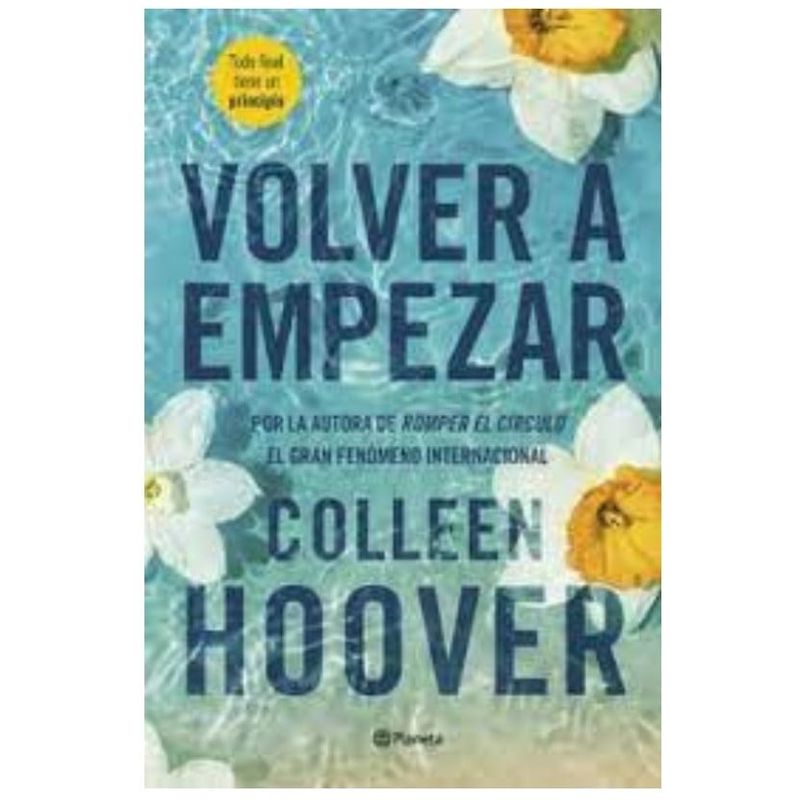 PLANETA - Volver a empezar - Colleen Hoover