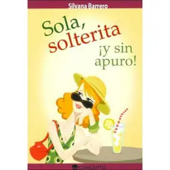 LATINBOOKS - Libro SOLA SOLTERITA Y SIN APURO