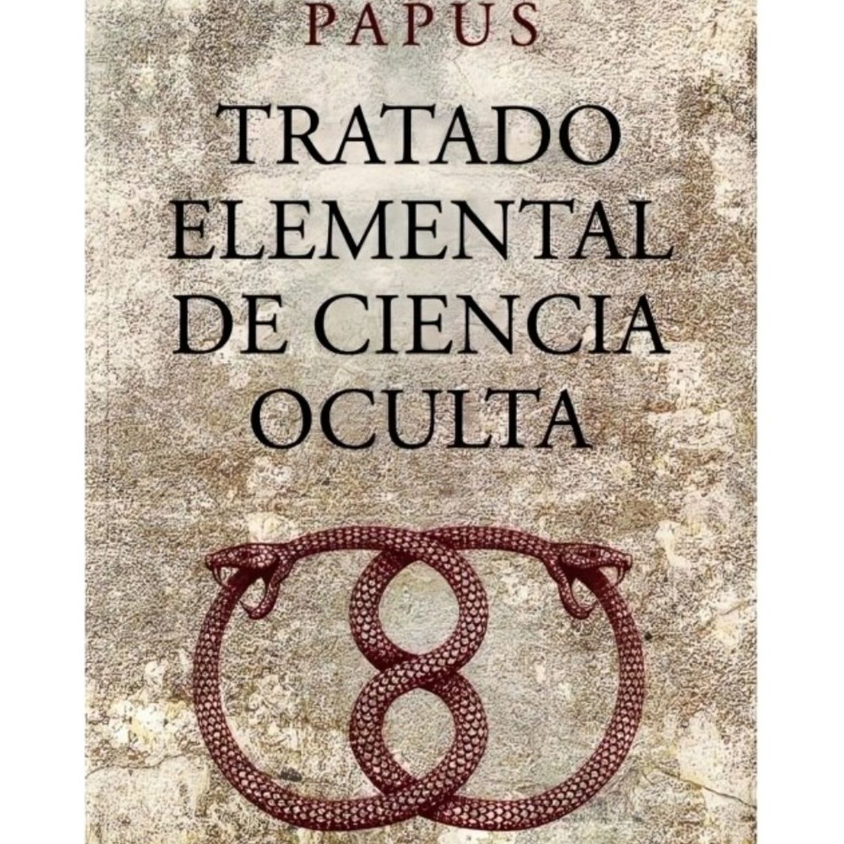 TOP10BOOKS - LIBRO Tratado Elemental De Ciencia Oculta - PAPUS