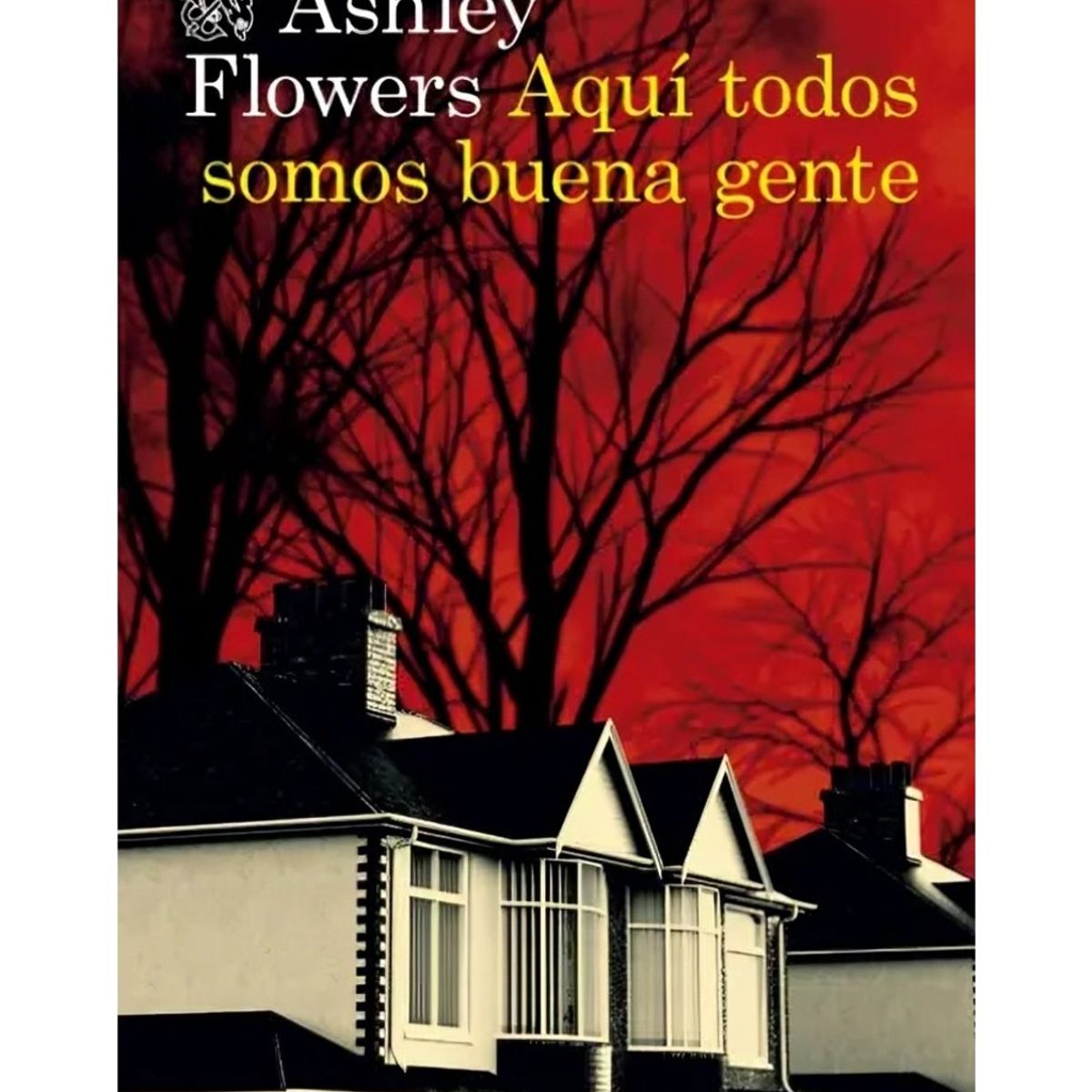 TOP10BOOKS - LIBRO Aquí Todos Somos Buena Gente - Aquí Todos Somos Buena Gente