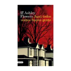 TOP10BOOKS - LIBRO Aquí Todos Somos Buena Gente - Aquí Todos Somos Buena Gente