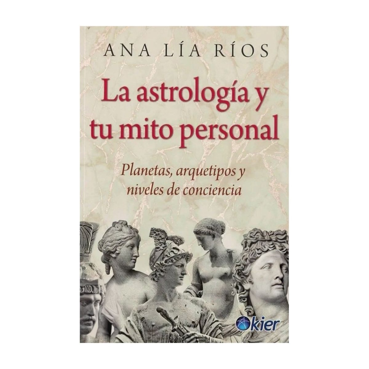 TOP10BOOKS - LIBRO La Astrologia Y Tu Mito Personal - La Astrologia Y Tu Mito Personal