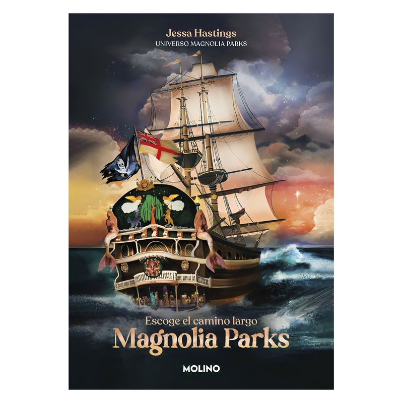 TOP10BOOKS - LIBRO MAGNOLIA PARKS. ESCOGE EL CAMINO LARGO / MOLINO / JESSA HASTINGS