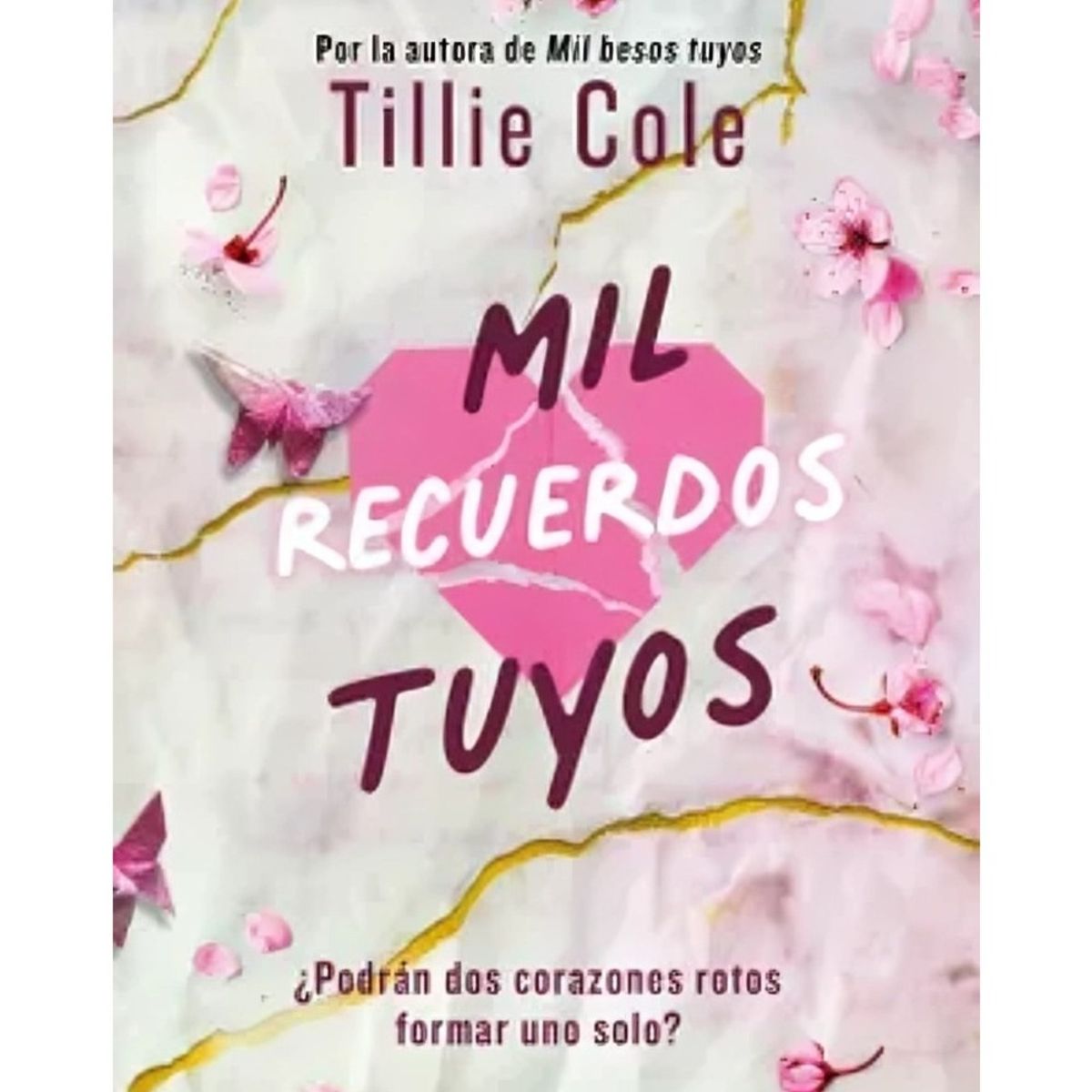 TOP10BOOKS - LIBRO MIL Recuerdos Tuyos - TILLIE COLE