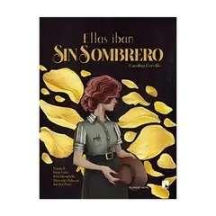 TOP10BOOKS - LIBRO Ellas Iban s i n Sombrero - Ellas Iban s i n Sombrero