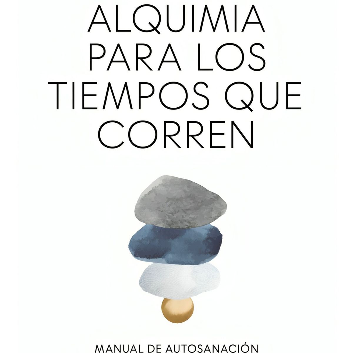 TOP10BOOKS - LIBRO Alquimia Para Los Tiempos Que Corren