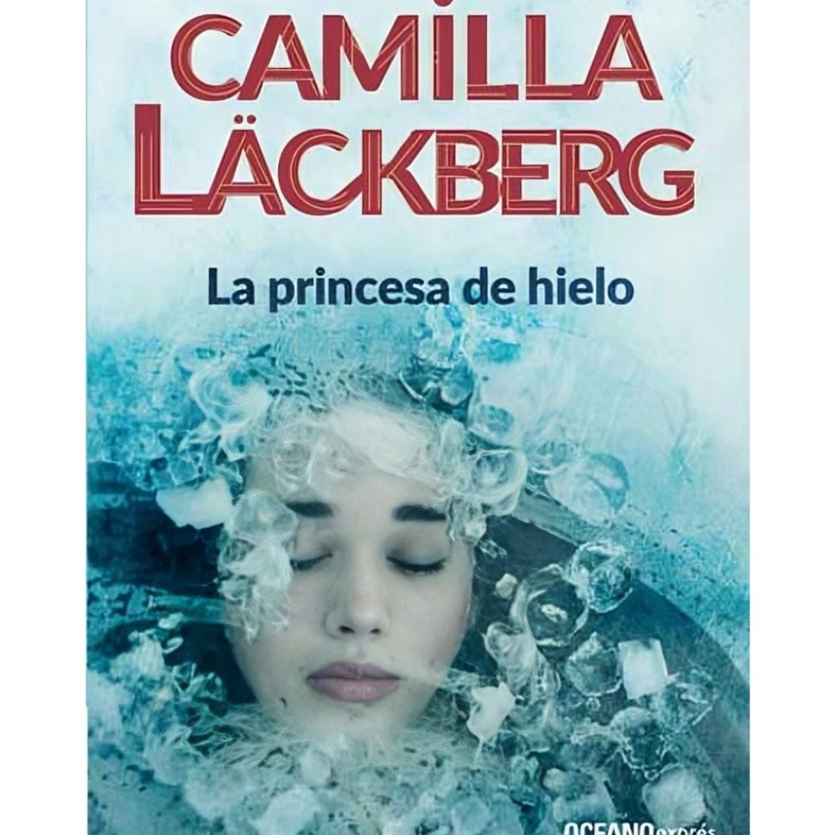 TOP10BOOKS - LIBRO La Princesa De Hielo - Camilla Lackberg