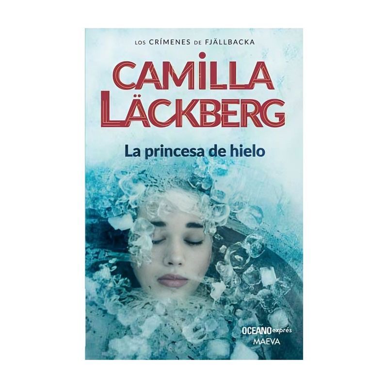 TOP10BOOKS - LIBRO LA PRINCESA DE HIELO / OCEANO EXPRES / CAMILLA LACKBERG