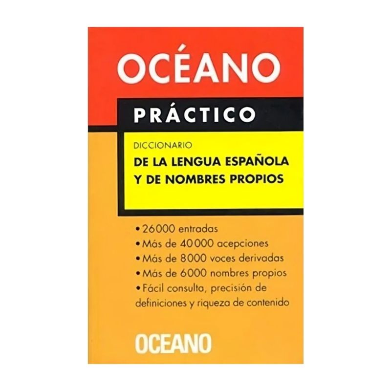 TOP10BOOKS - LIBRO DICCIONARIO PRACTICO LENGUA ESPAÑOLA Y NOMBRES PROPIOS - OCEANO / OCEANO