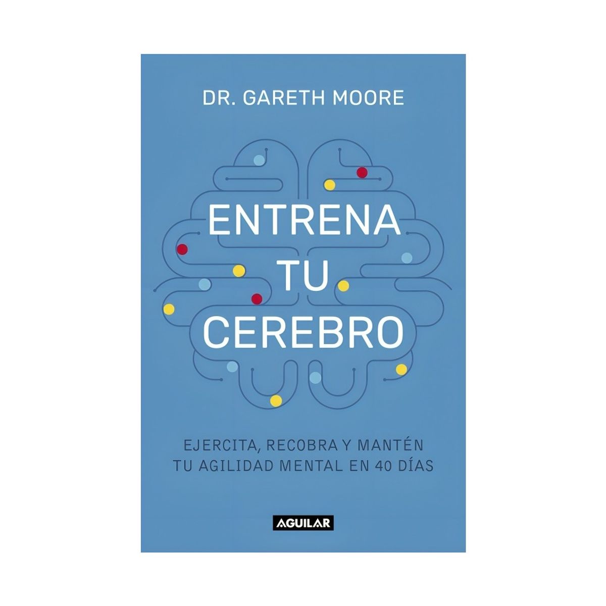 TOP10BOOKS - LIBRO Entrena Tu Cerebro - Entrena Tu Cerebro