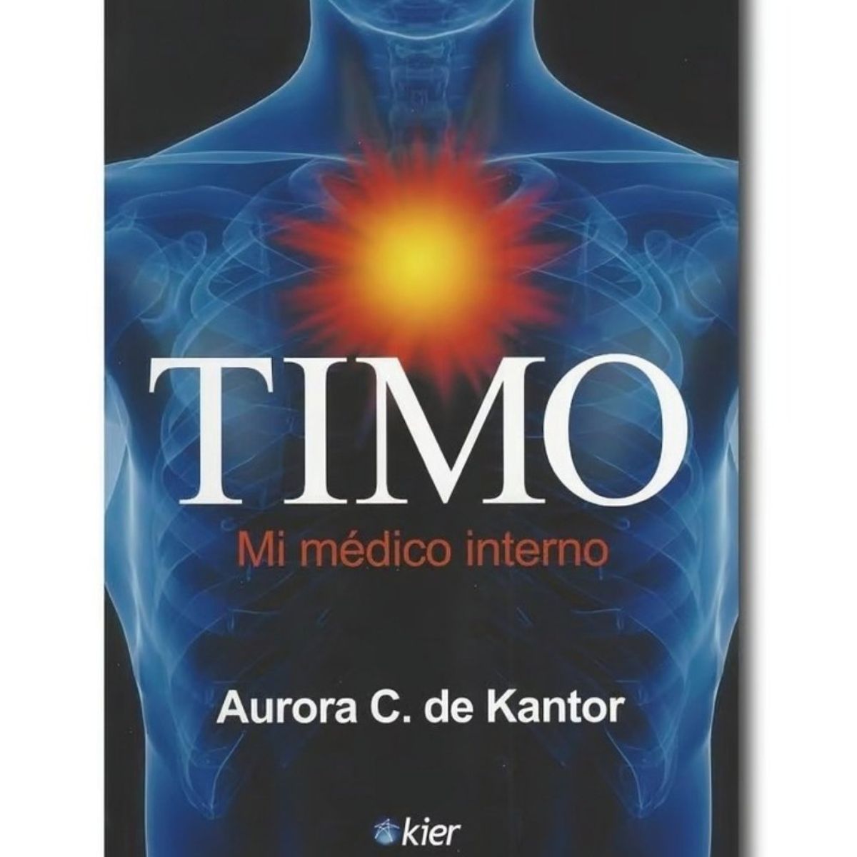 TOP10BOOKS - LIBRO Timo. Mi Médico Interno - Timo. Mi Médico Interno