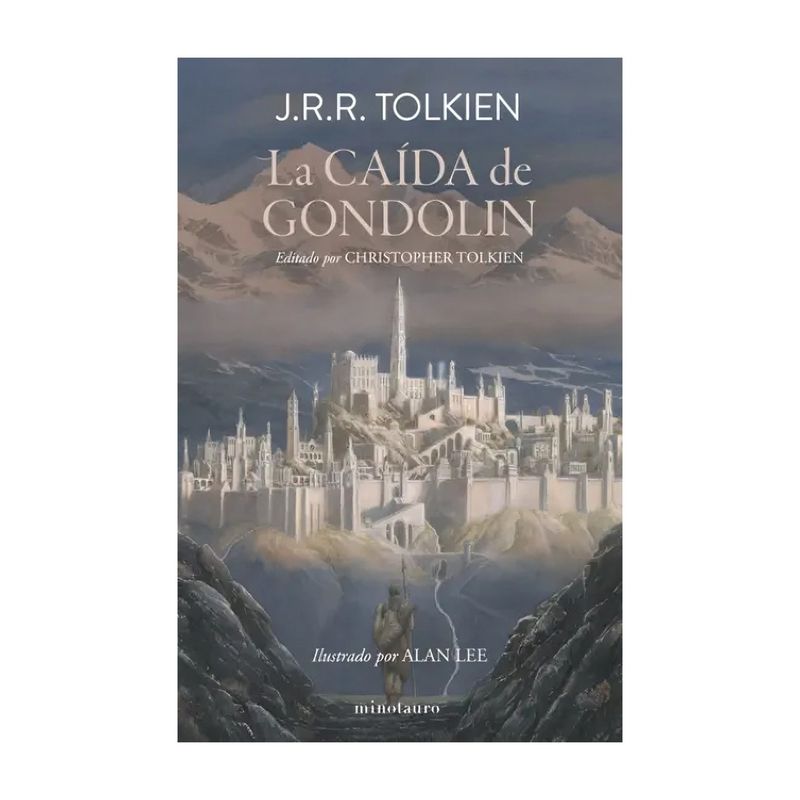 TOP10BOOKS - LIBRO LA CAÍDA DE GONDOLIN / MINOTAURO / J. R. R. TOLKIEN