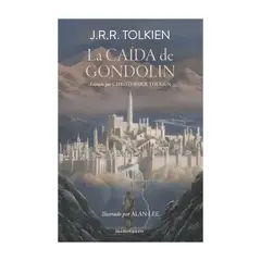 TOP10BOOKS - LIBRO La Caída De Gondolin - La Caída De Gondolin
