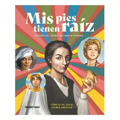 TOP10BOOKS - LIBRO MIS PIES TIENEN RAIZ / OCEANO TRAVESIA / CUMULO DE TESLA