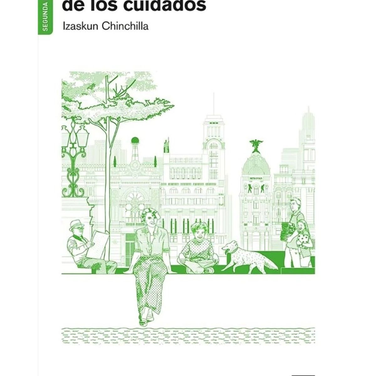 TOP10BOOKS - LIBRO La Ciudad De Los Cuidados - La Ciudad De Los Cuidados