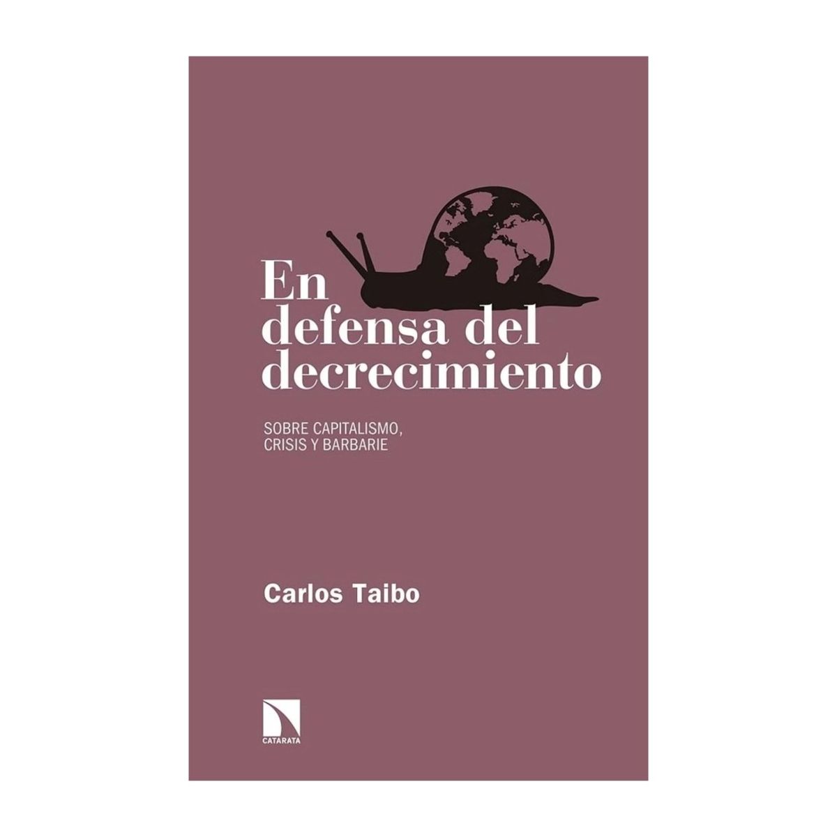 TOP10BOOKS - LIBRO En Defensa Del Decrecimiento - En Defensa Del Decrecimiento