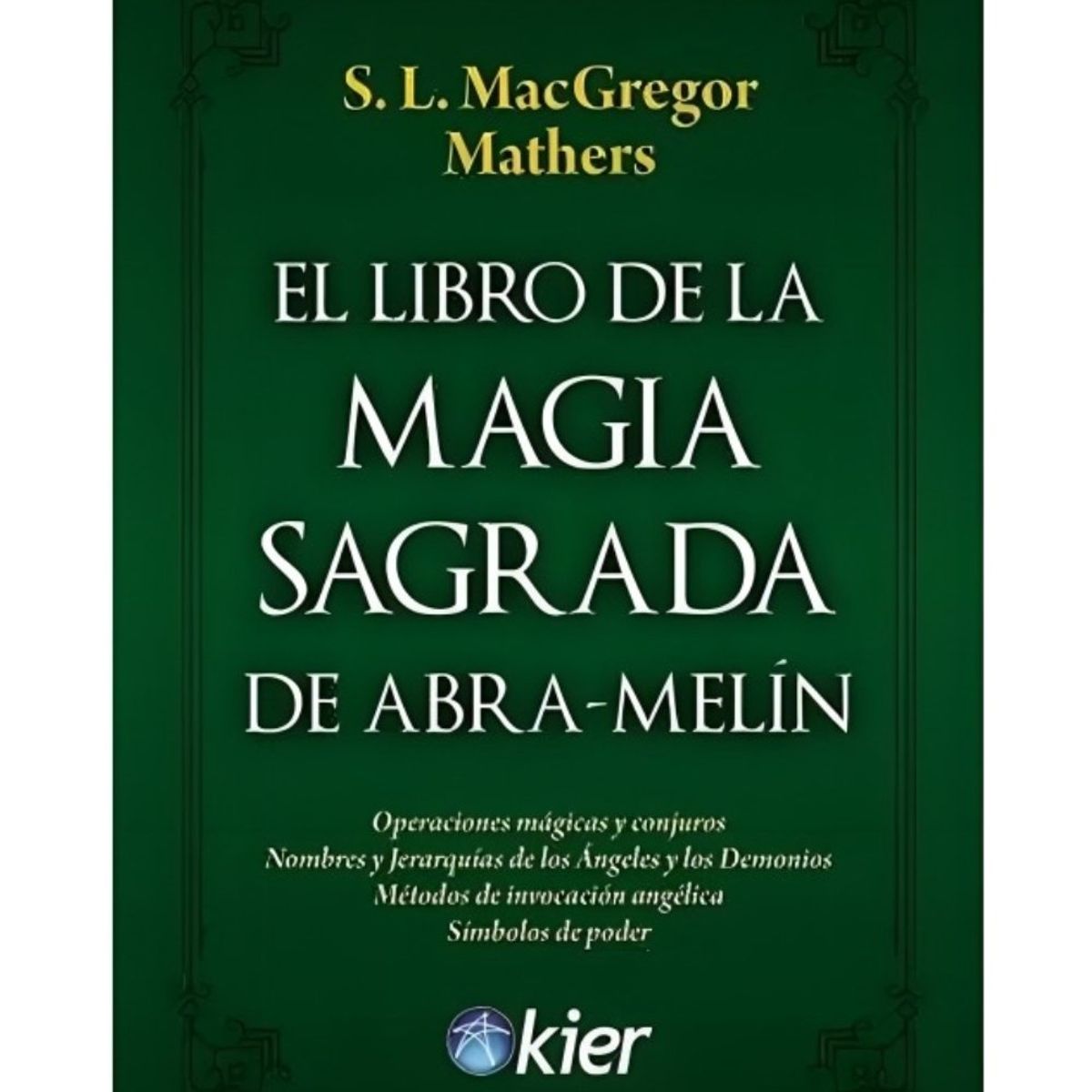TOP10BOOKS - LIBRO El Libro De La Magia Sagrada De Abra-Melin