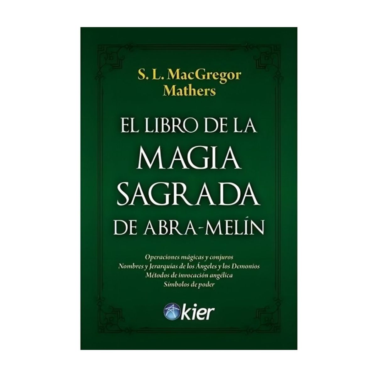 TOP10BOOKS - LIBRO El Libro De La Magia Sagrada De Abra-Melin