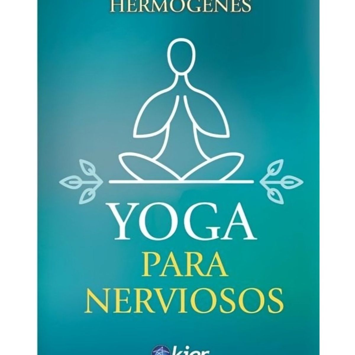 TOP10BOOKS - LIBRO Yoga Para Nerviosos - Hermógenes
