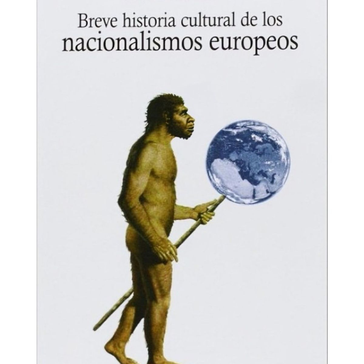 TOP10BOOKS - LIBRO Breve Historia Cultural De Los Nacionalismos Europeos