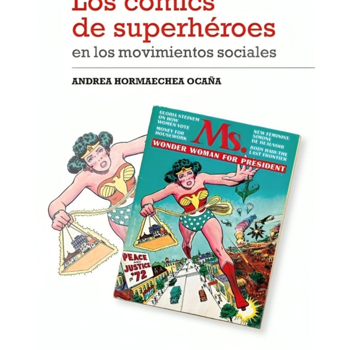 TOP10BOOKS - LIBRO Los Comics De Superheroes En Los Movimientos Sociales